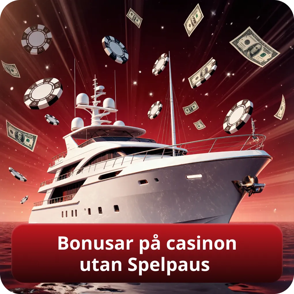 Bonusar på casinon utan Spelpaus