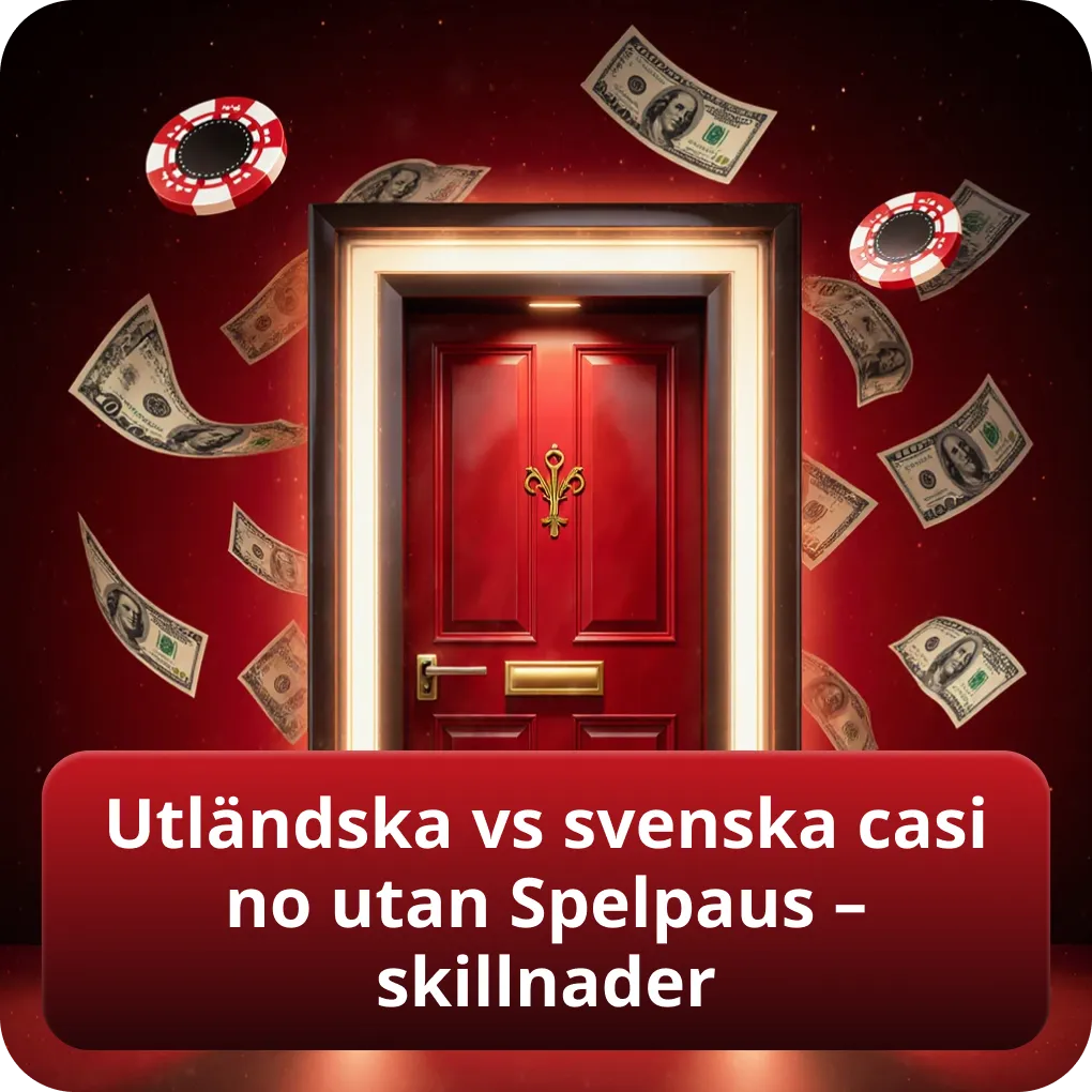 Utländska kontra svenska casino utan Spelpaus – huvudskillnader
