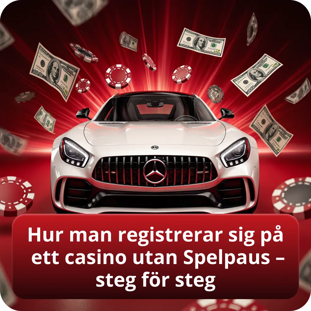 Hur man registrerar sig på ett casino utan Spelpaus – enkel guide steg för steg